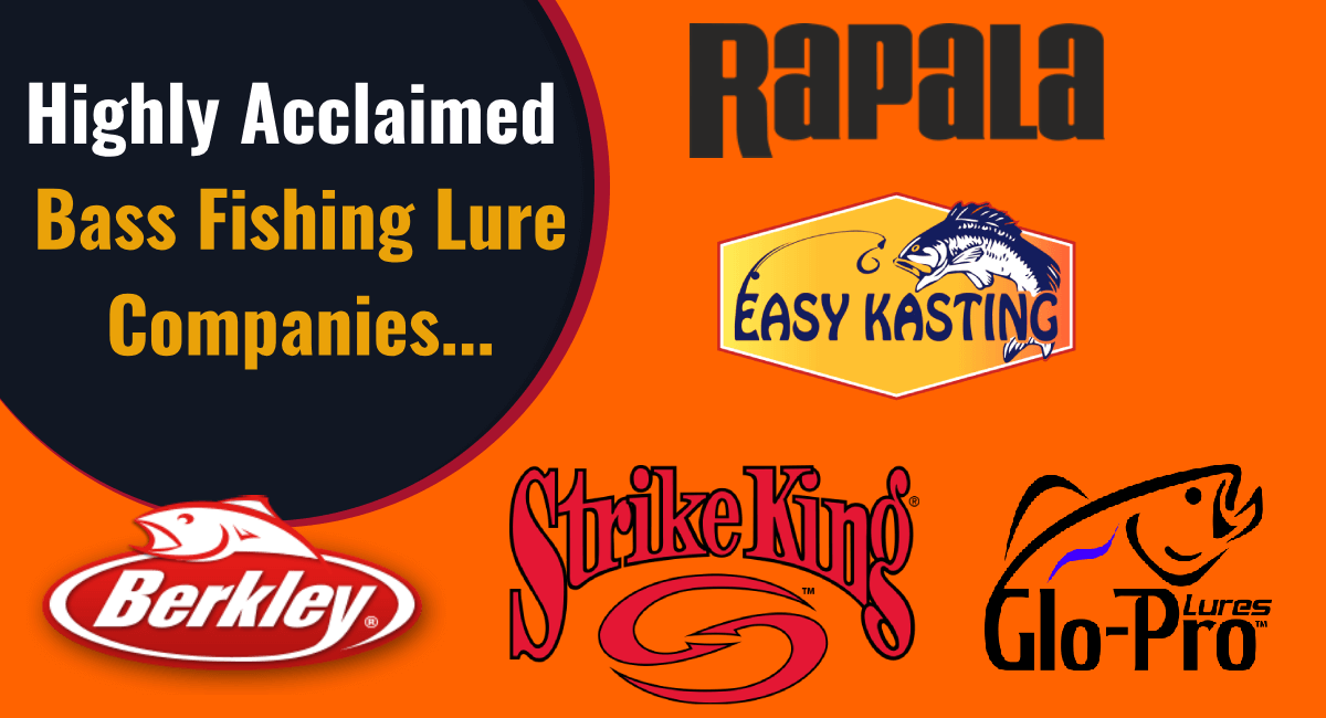 Bass Fishing Lure Companies Recommended & Supported by EasyKasting©